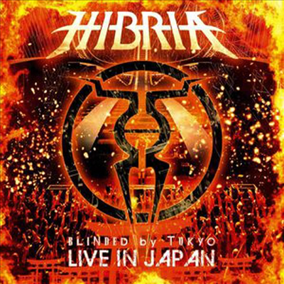 Hibria - Blinded By Tokyo-Live In Japan (CD+DVD)