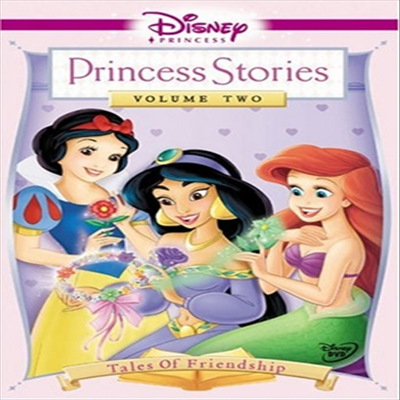 Disney Princess Stories, Vol. 2 - Tales of Friendship (디즈니 프린세스 스토리 2)(지역코드1)(한글무자막)(DVD)