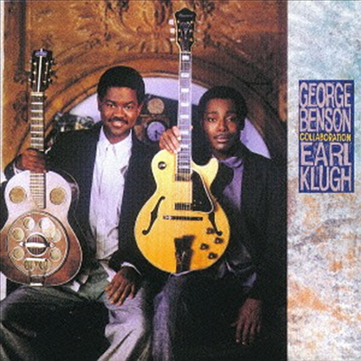 George Benson/Earl Klugh - Collaboration (Ltd. Ed)(Remastered)(일본반)(CD)