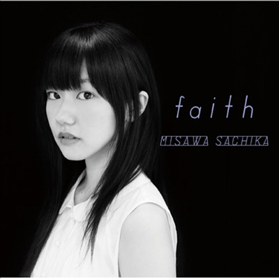 Misawa Sachika (미사와 사치카) - フェイス (CD+DVD) (초회한정반)