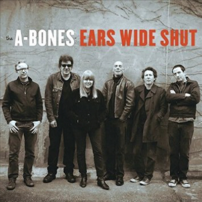 A-Bones - Ears Wide Shut (CD)