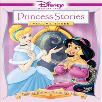 Disney Princess Stories 3 - Beauty Shines From Within (디즈니 프린세스 스토리즈 3)(지역코드1)(한글무자막)(DVD)