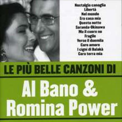Al Bano &amp; Romina Power - Le Piu Belle Canzoni Di (CD)