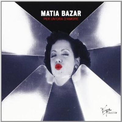 Matia Bazar - Per Un Ora D&#39;amore