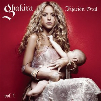 Shakira - Fijacion Oral Vol. 1 (CD)