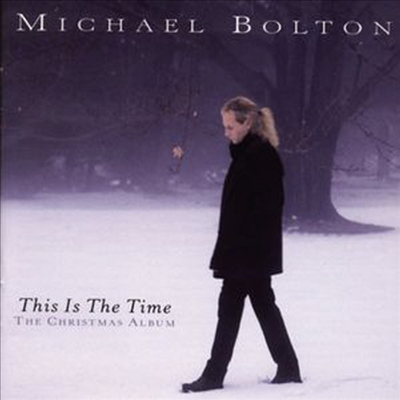 Michael Bolton - This Is The Time: Christmas Album (CD)