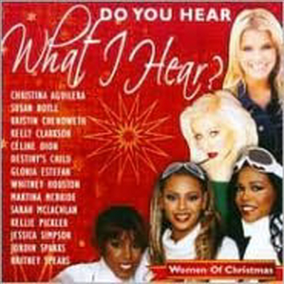 Various Artists - Do You Hear What I Hear?: Women of Christmas (CD)