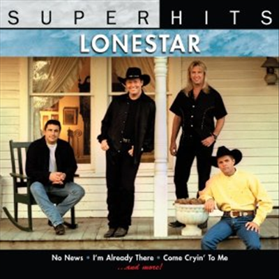 Lonestar - Super Hits