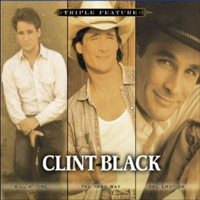 Clint Black - Triple Feature: Killin&#39; Time/The Hard Way/One Emotion (Softpack)(3CD)