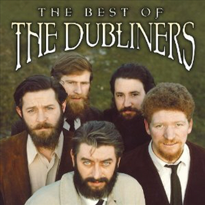 Dubliners - Best Of The Dubliners