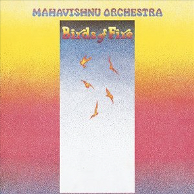 Mahavishnu Orchestra - Birds Of Fire (CD)