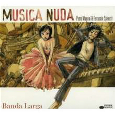 Musica Nuda/Petra Magoni - Banda Larga (CD)