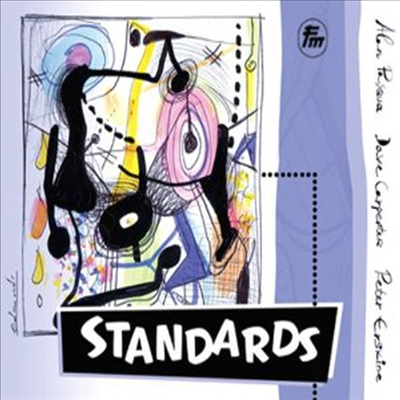 Alan Pasqua/Dave Carpenter/Peter Erskine - Standards (CD)