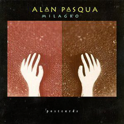 Alan Pasqua - Milagro (CD)