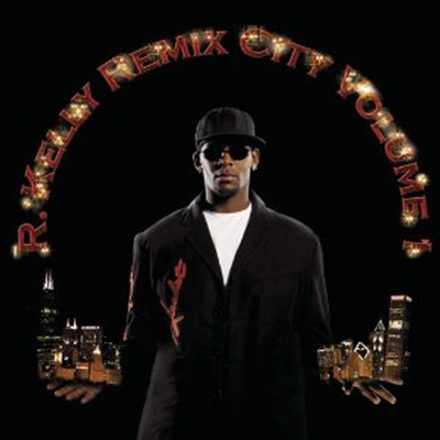 R. Kelly - Remix City 1 (CD)
