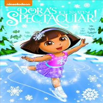 Dora the Explorer: Dora's Ice Skating Spectacular (도라스 아이스 스케이팅 스펙터큘러)(지역코드1)(한글무자막)(DVD)