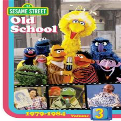 Sesame Street: Old School 3 :1979-1984 (세서미 스트리트 : 올드 스쿨 3)(지역코드1)(한글무자막)(DVD)