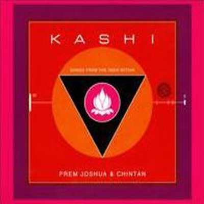 Prem Joshua &amp; Chintan - Kashi: Songs From The India Within (Wb) (Digipack)(CD)