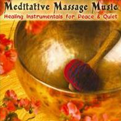 Prem Joshua - Meditative Massage Music: Healing Instrumentals for Peace & Quiet (Digipack)(CD)