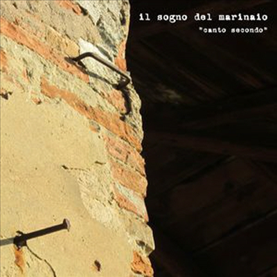 Il Sogno Del Marinaio - Canto Secondo (CD)