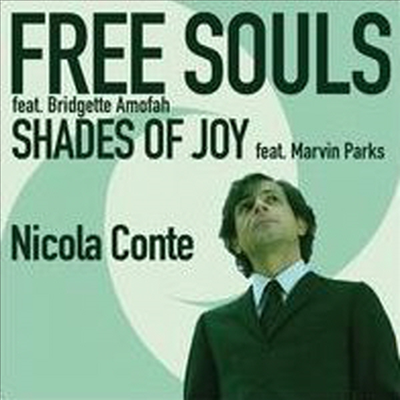 Nicola Conte - Free Souls/Shades Of Joy (Single)LP)