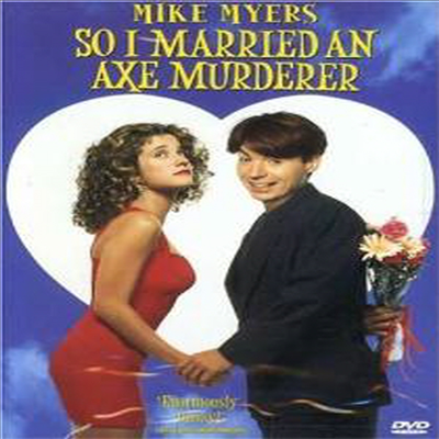 So I Married An Axe Murderer (그래서 난 도끼 부인과 결혼했다)(지역코드1)(한글무자막)(DVD)