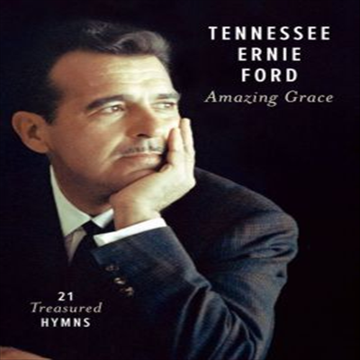 Tennessee Ernie Ford - Amazing Grace - 21 Treasured Hymns (지역코드1)(DVD) (2014)