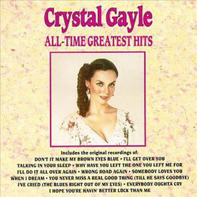 Crystal Gayle - All-Time Greatest Hits (CD-R)