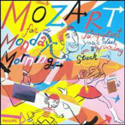 월요일 아침의 기분 좋은 모차르트 (Mozart for Monday Mornings)(CD) - 여러 작곡가