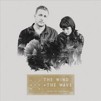 Wind &amp; The Wave - From The Wreckage (CD)