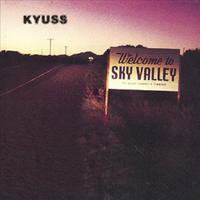 Kyuss - Welcome To Sky Valley (LP)