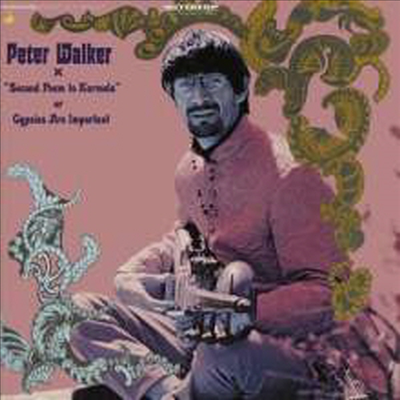 Peter Walker - Second Poem To Karmela Gypsies Are Are Important (Remastered)(LP)