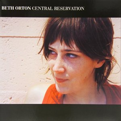 Beth Orton - Central Reservation (Bonus Track) (Gatefold)(180G)(2LP)