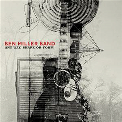Ben Miller Band - Any Way Shape Or Form (LP+MP3)
