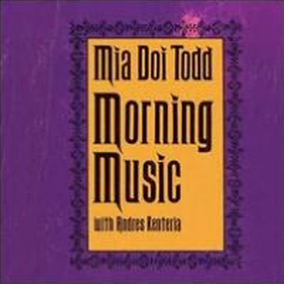 Mia Doi Todd/Andres Renteria - Morning Music (CD)