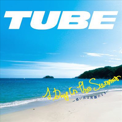 Tube (튜브) - A Day In The Summer-Omoide Ha Egao No Mama- (Single)(CD)