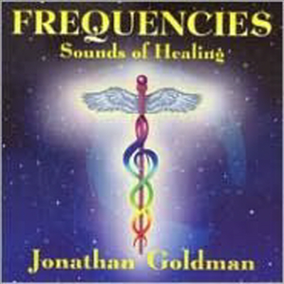 Jonathan Goldman - Frequencies: Sounds Of Healing (CD)