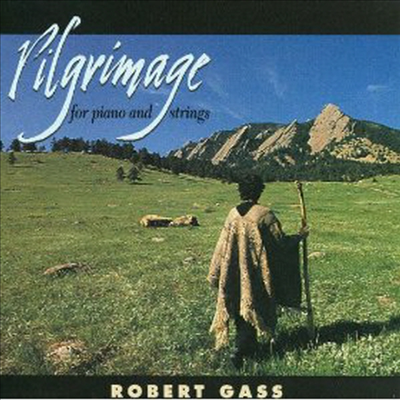 Robert Gass & On Wings Of Song - Pilgrimage (CD)