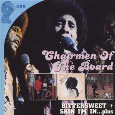 Chairmen Of The Board - Bittersweet/Skin Im In/Aries.....Plus Singles (Remastered)(Bonus Tracks)(2CD)