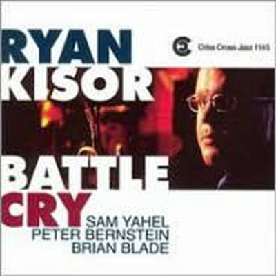 Ryan Kisor Quartet feat. Peter Bernstein - Battle Cry (CD)