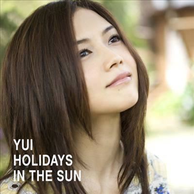 Yui (유이) - Holidays In The Sun (CD)