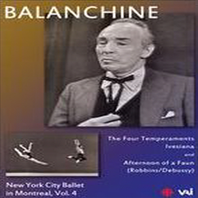 조지 발란쉰 - 몬트리올의 뉴욕시티 발레 (George Balanchine: New York City Ballet in Montreal, Vol. 4) (Black &amp; White)(DVD) (2014) - George Balanchine