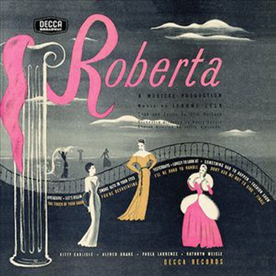 Kitty Carlisle/Alfred Drake - Roberta & Vagabond King (로베르타와 배가본드 킹) (Remastered)(O.B.C.R.)(CD-R)