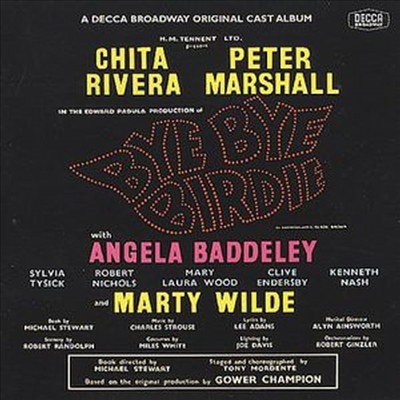 Chita Rivera/Peter Marshall - Bye Bye Birdie (안녕 안녕 버디) (Remastered)(1961 London Cast)(CD-R)