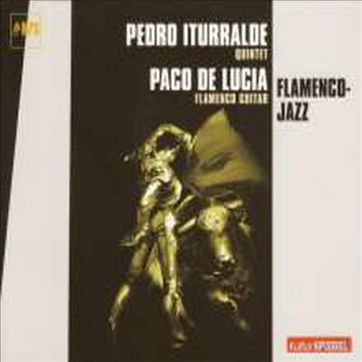 Pedro Iturralde Quintet feat. Paco De Lucia - Flamenco Jazz (CD)