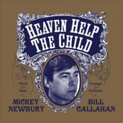 Mickey Newbury &amp; Bill Callahan - Heaven Help The Child (7&quot; Single)(LP)