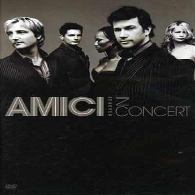 Amici Forever - In Concert incl. Senza Catene (Bonus Track)(PAL방식)(DVD) (2005)