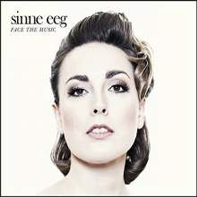 Sinne Eeg - Face The Music (Digipack)(CD)