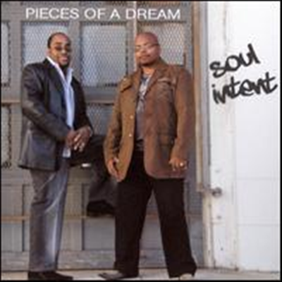 Pieces Of A Dream - Soul Intent