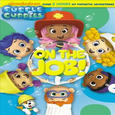 Bubble Guppies: On The Job (버블 구피스 : 온 더 잡)(지역코드1)(한글무자막)(DVD)